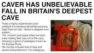 Caver Has Unbelievable Fall In Britain's Deepest Cave