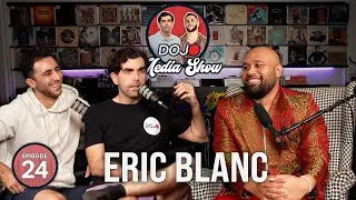 Eric Blanc - Fashion Featured in Museums & Magazines | Dojo Media Show #24