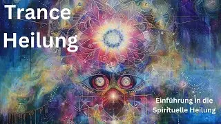 Trance Healing erkl&auml;rt: Was es ist und wie es funktioniert