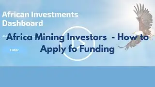 Africa Mining Investors - How to Apply for Funding