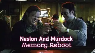 Nelson And Murdock | Memory Reboot