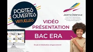 Portes Ouvertes virtuelles - Présentation BAC PRO ERA