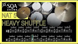 SQA Nat 5 Drums: Heavy Shuffle With Sheet Music