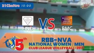 NVA Cup : Hongwanji New Diamond Sports Club (HND) vs  Bharatpur Metro khelkud parishad club (BMC)