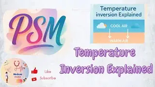 Temperature Inversion PSM #psm #importantquestions #medical