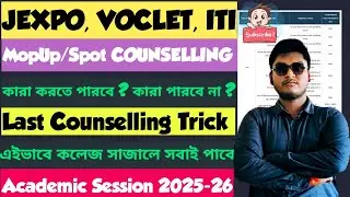 JEXPO SPOT COUNSELLING PROCESS 2025 | VOCLET SPOT COUNSELLING 2025 | WB POLYTECHNIC SPOT COUNSELLING