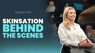 Behind-the-Scenes with Skinsation