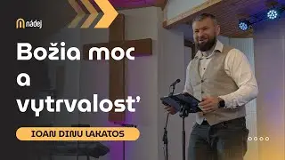 Božia moc a vytrvalosť | Ioan Dinu Lakatos | Bohoslužby 11.01.2026