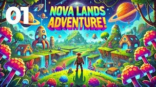 Nova Lands Episode 1: Crash Landing on a Mysterious Planet! 🚀🌌