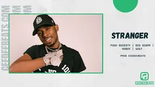 FREE Pooh Shiesty x Big Scarr x Roboy Type Beat | Stranger | New 1017 Type Beat 2021