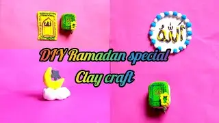 DIY beautiful easy Ramadan special clay crafts ideas 💗🌙✨ || clay crafts ideas