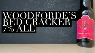 Woodforde's Red Cracker Raspberry Infused Ale Review , Woodforde's Brewery , English Strong Ale