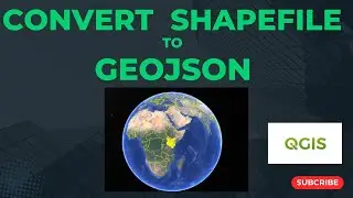 How to Convert Shapefile to GeoJSON and KML and View in Google Earth Pro