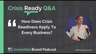 How Does Crisis Readiness Translate From Government To Big Business To Solopreneurs