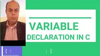Variable Declaration in C