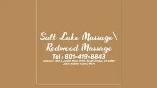 Salt Lake Asian Massage | Salt Lake City