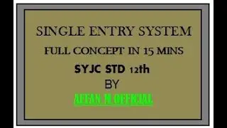 Single Entry System in 17 mins for HSC Commerce