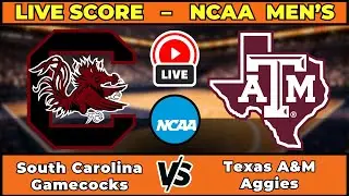🔴 LIVE: South Carolina Gamecocks at Texas A&M Aggies | NCAA Men's Basketball Scoreboard | Jan 24