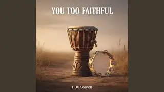 You Too Faithful