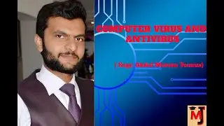Computer Virus and Antivirus | Types |   Example| Engr. Abdul Mateen | Master Jii | MasterJii.com