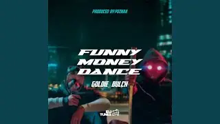 Funny Money Dance