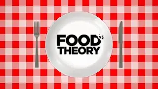 Welcome to Food Theory!