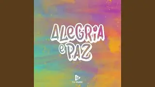 Alegria e Paz