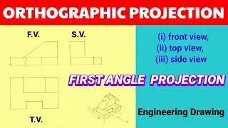 ORTHOGRAPHIC PROJECTION | TECHNICAL DRAWING | ENGINEERING DRAWING 