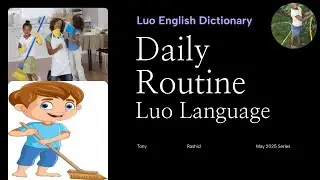 Daily Routine - Luo Language