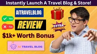 AITravelBlog Review & Demo - Auto-Create Profitable Travel Sites Fast!