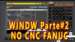 WINDW - Parte2 no CNC FANUC