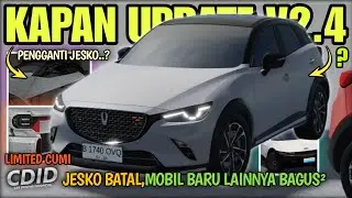 KAPAN KIRA&sup2; CDID UPDATE V2.4 INFO MOBIL BARU, LIMITED, JESKO GANTIIN SIAPA!? | CDID Roblox Part 10