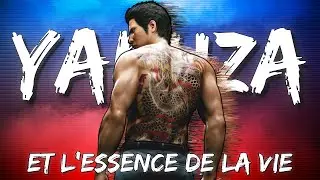 Yakuza et l'essence de la vie