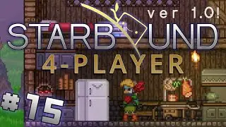 Starbound 1.0 - #15 - Refrigerate! (4 Player Starbound Gameplay)