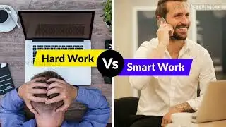 Hard Work Vs Smart Work - Speech and Essay