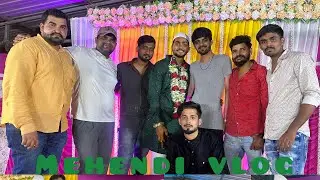Mehendi wala vlog me to zama hi aagaya 😃💚 |sohail khan| #shadi #mehendi #vlog #foryou