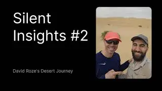 Immersive Journey: David Roze's Desert Journey