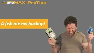 A fish ate my Backup! | ProMAX ProTip 0023