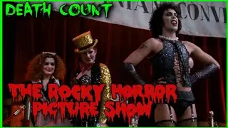 The Rocky Horror Picture Show (1975) DEATH COUNT