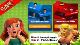 Clash of Clans World Championship Day 2 Predictions - Get 1000+ Points in Clash Fest Event - Coc
