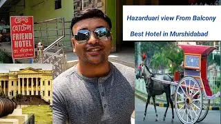 Best Hotel in Murshidabad || Hazarduari View from Balcony || Friend Hotel