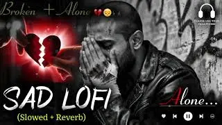 Love song Lofi 2026 Ultimate Mind Relaxing Lofi Beats | Study, Sleep & Chill 💫 part 112