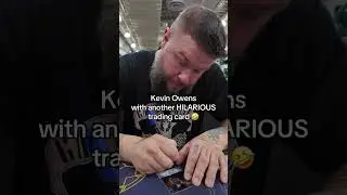 WWE Superstar Kevin Owens writes HILARIOUS message on his trading card 🤣
