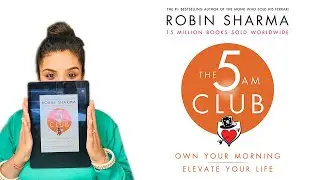 The 5 Am Club Summary by Robin Sharma Book | The 5 Am Club Book Review