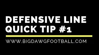 DEFENSIVE LINE QUICK TIP #1🏈🏈🏈| FIVE STAR LINEMEN ACADEMY | www.bigdawgfootball.com