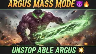 ARGUS MASS MODE 😈🔥 | Unstoppable Argus Gameplay | MLBB Ranked Match