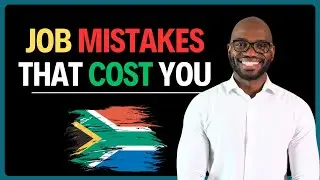 10 Job Mistakes South Africans Must Not Repeat in 2026