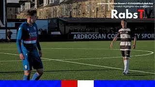 Highlights: Ardrossan Winton Rovers 1-5 Kirkintilloch Rob Roy