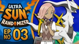 WHAT!! ILIMA IS THE MASTER OF ARCEUS ! Pok&eacute;mon ULTRA Sun & Moon RANDOMIZER Episode 03