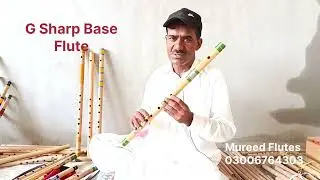 G Sharp Base Professional Quality Flute Made by Mureed Hussain 